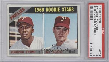 1966 Topps - [Base] #254 - 1966 Rookie Stars - Ferguson Jenkins, Bill Sorrell [PSA 5 EX]