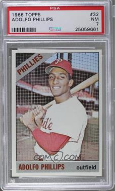 1966 Topps - [Base] #32 - Adolfo Phillips [PSA 7 NM]