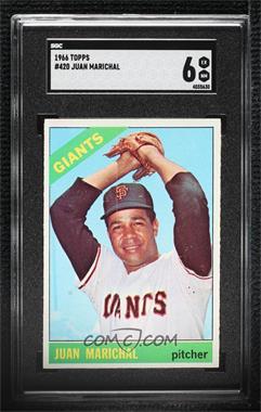 1966 Topps - [Base] #420 - Juan Marichal [SGC 6 EX/NM]