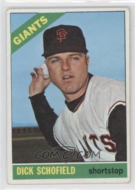 1966 Topps - [Base] #474 - Dick Schofield [Good to VG‑EX]