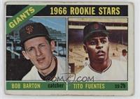 1966 Rookie Stars - Bob Barton, Tito Fuentes [Poor to Fair]