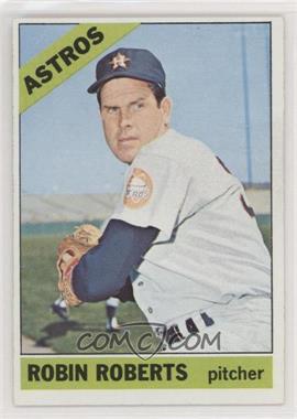 1966 Topps - [Base] #530 - High # - Robin Roberts