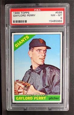 1966 Topps - [Base] #598 - High # - Gaylord Perry [PSA 8 NM‑MT]