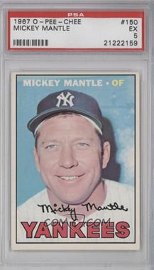 1967 O-Pee-Chee - [Base] #150 - Mickey Mantle [PSA 5 EX]