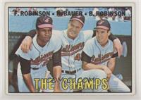 The Champs (Frank Robinson, Hank Bauer, Brooks Robinson)