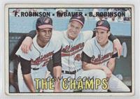 The Champs (Frank Robinson, Hank Bauer, Brooks Robinson) [Good to VG&…