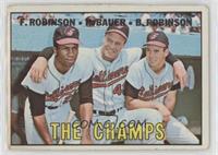 The Champs (Frank Robinson, Hank Bauer, Brooks Robinson) [Poor to Fai…