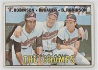 The Champs (Frank Robinson, Hank Bauer, Brooks Robinson) [Good to VG&…