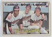 The Champs (Frank Robinson, Hank Bauer, Brooks Robinson) [Poor to Fai…