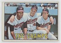 The Champs (Frank Robinson, Hank Bauer, Brooks Robinson) [Good to VG&…