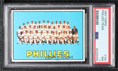 1967 Topps - [Base] #102 - Philadelphia Phillies Team [PSA 7 NM]