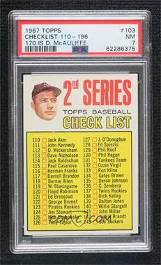 1967 Topps - [Base] #103.1 - 2nd Series Checklist (Mickey Mantle) (Period in #170 D. McAuliffe Well Defined) [PSA 7 NM]