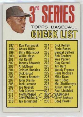 1967 Topps - [Base] #191.1 - 3rd Series Checklist (Willie Mays) (214 is Dick Kelley)
