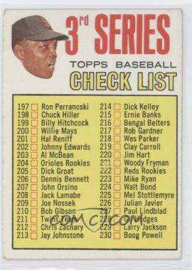 1967 Topps - [Base] #191.1 - 3rd Series Checklist (Willie Mays) (214 is Dick Kelley)