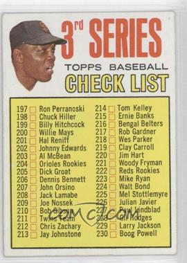 1967 Topps - [Base] #191.2 - 3rd Series Checklist (Willie Mays) (214 is Tom Kelley)