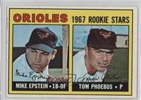 1967 Rookie Stars - Mike Epstein, Tom Phoebus [Poor to Fair]