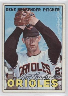 1967 Topps - [Base] #22 - Gene Brabender [Good to VG‑EX]