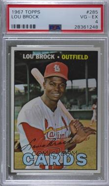 1967 Topps - [Base] #285 - Lou Brock [PSA 4 VG‑EX]