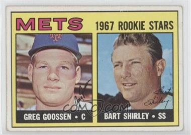 1967 Topps - [Base] #287 - 1967 Rookie Stars - Greg Goossen, Bart Shirley [Good to VG‑EX]