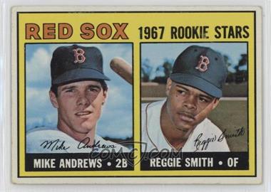 1967 Topps - [Base] #314 - 1967 Rookie Stars - Mike Andrews, Reggie Smith