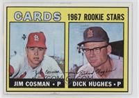 1967 Rookie Stars - Jim Cosman, Dick Hughes