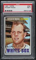 Wilbur Wood [PSA 7 NM]