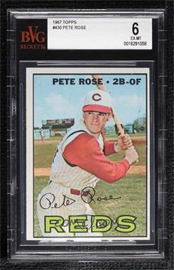 1967 Topps - [Base] #430 - Pete Rose [BVG 6 EX‑MT]