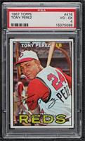 Tony Perez [PSA 4 VG‑EX]