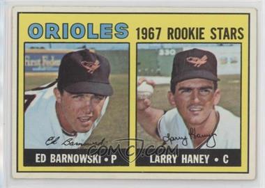 1967 Topps - [Base] #507 - 1967 Rookie Stars - Ed Barnowski, Larry Haney