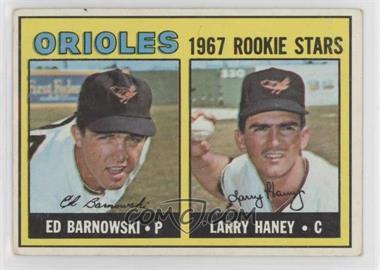 1967 Topps - [Base] #507 - 1967 Rookie Stars - Ed Barnowski, Larry Haney