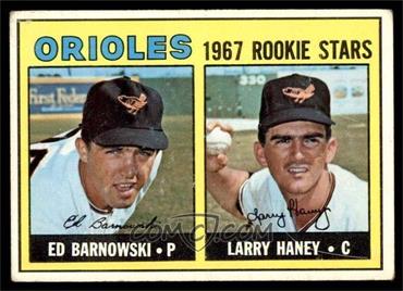 1967 Topps - [Base] #507 - 1967 Rookie Stars - Ed Barnowski, Larry Haney [GOOD]