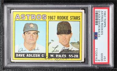 1967 Topps - [Base] #51 - 1967 Rookie Stars - Dave Adlesh, Wes Bales [PSA 2 GOOD]