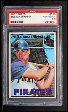 1967 Topps - [Base] #510 - Bill Mazeroski [PSA 8.5 NM‑MT+]