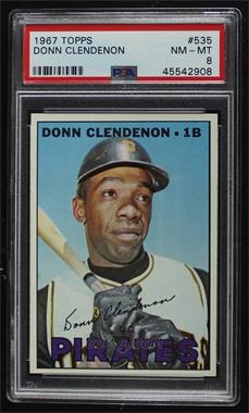 1967 Topps - [Base] #535 - High # - Donn Clendenon [PSA 8 NM‑MT]