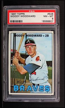 1967 Topps - [Base] #546 - High # - Woody Woodward [PSA 8 NM‑MT]