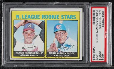 1967 Topps - [Base] #576 - High # - Ramon Hernandez, Norm Gigon [PSA 9 MINT (OC)]