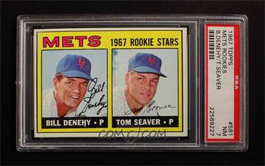 1967 Topps - [Base] #581 - High # - Bill Denehy, Tom Seaver [PSA 7 NM]