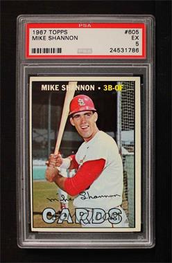 1967 Topps - [Base] #605 - High # - Mike Shannon [PSA 5 EX]