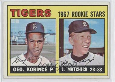 1967 Topps - [Base] #72 - 1967 Rookie Stars - George Korince, Tom Matchick (James Brown pictured in Korince's Name)