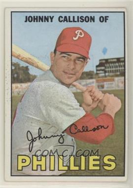 1967 Topps - [Base] #85 - Johnny Callison