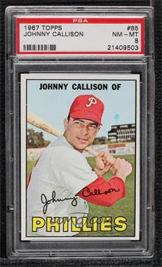 1967 Topps - [Base] #85 - Johnny Callison [PSA 8 NM‑MT]