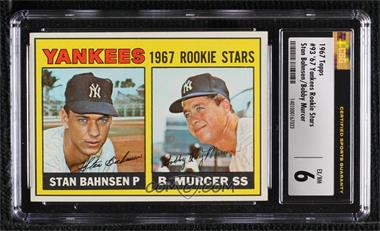 1967 Topps - [Base] #93 - 1967 Rookie Stars - Stan Bahnsen, Bobby Murcer [CSG 6 Ex/NM]