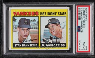 1967 Topps - [Base] #93 - 1967 Rookie Stars - Stan Bahnsen, Bobby Murcer [PSA 8 NM‑MT]