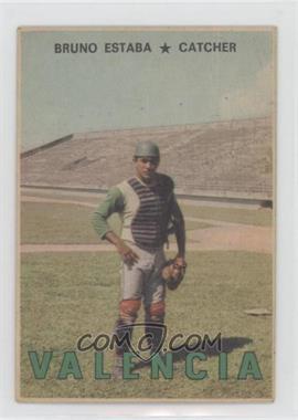 1967 Topps Venezuelan - [Base] #113 - Bruno Estaba