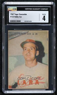 1967 Topps Venezuelan - [Base] #122 - Bobby Cox [CGC 4 VG/EX]