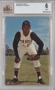 1968 Dexter Press - Pittsburgh Pirates #DT-37585-C - Roberto Clemente [BVG 6 EX‑MT]