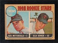 1968 Rookie Stars - George Mitterwald, Rick Renick [Poor to Fair]