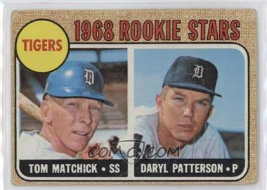 1968 Topps - [Base] #113 - 1968 Rookie Stars - Tom Matchick, Daryl Patterson [Good to VG‑EX]