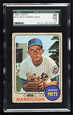 1968 Topps - [Base] #132 - Bud Harrelson [SGC 20 FAIR 1.5]