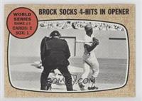 World Series Game #1 - Brock Socks 4-Hits In Opener
